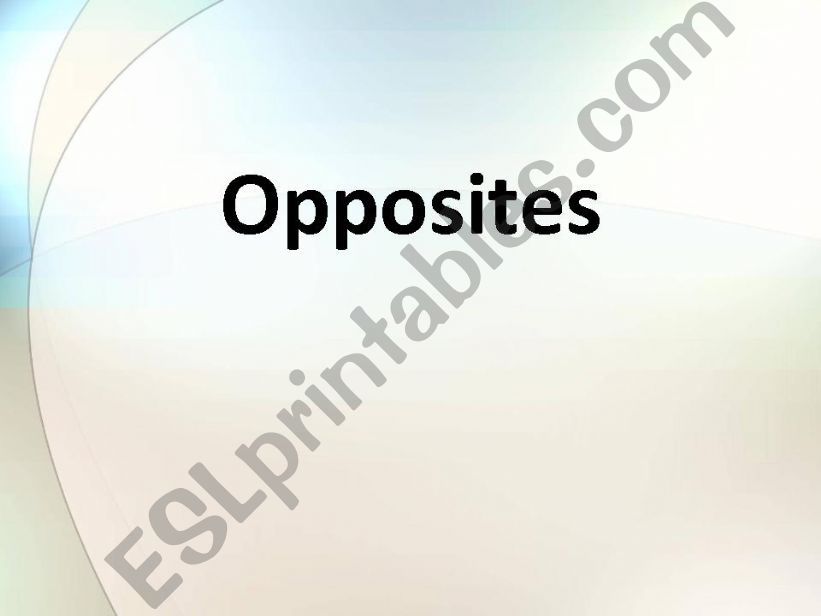 Opposites powerpoint