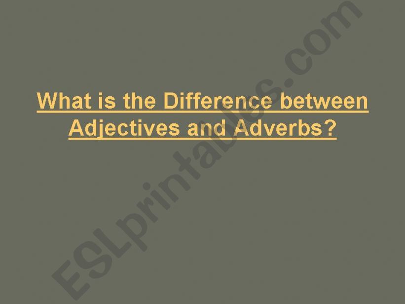 adjectives... adverbs powerpoint
