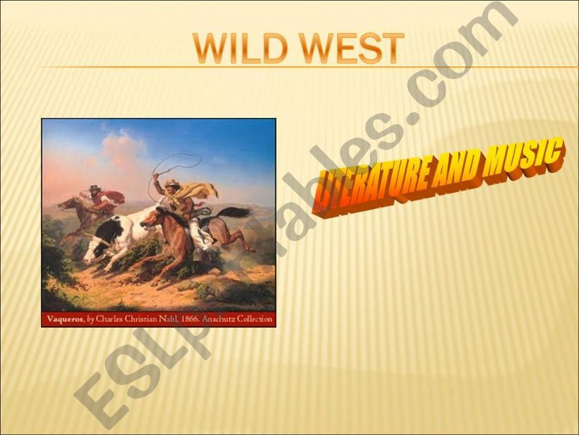 Wild West Literature and Music