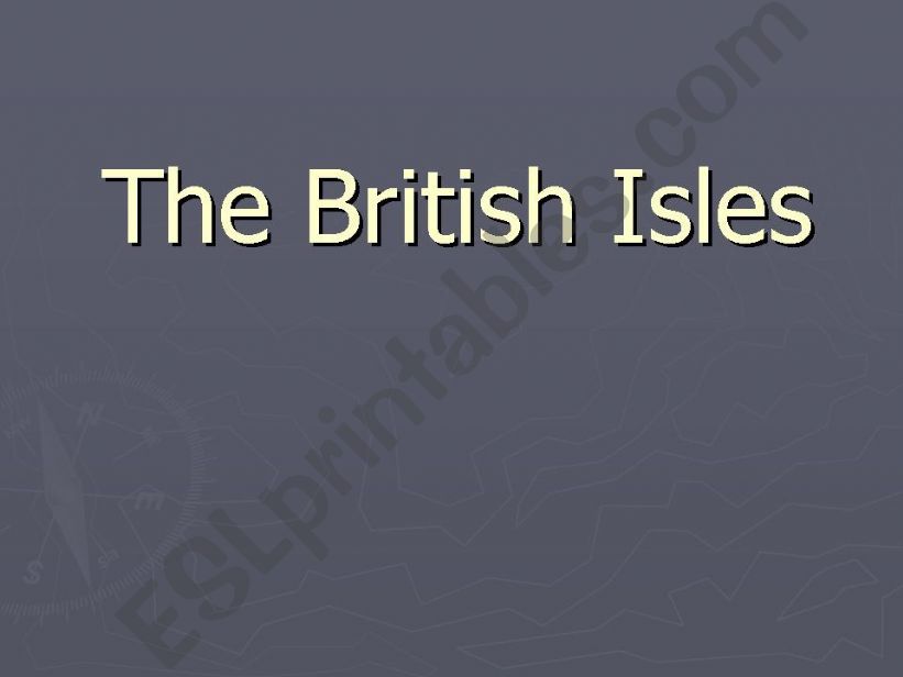 The British Isles powerpoint