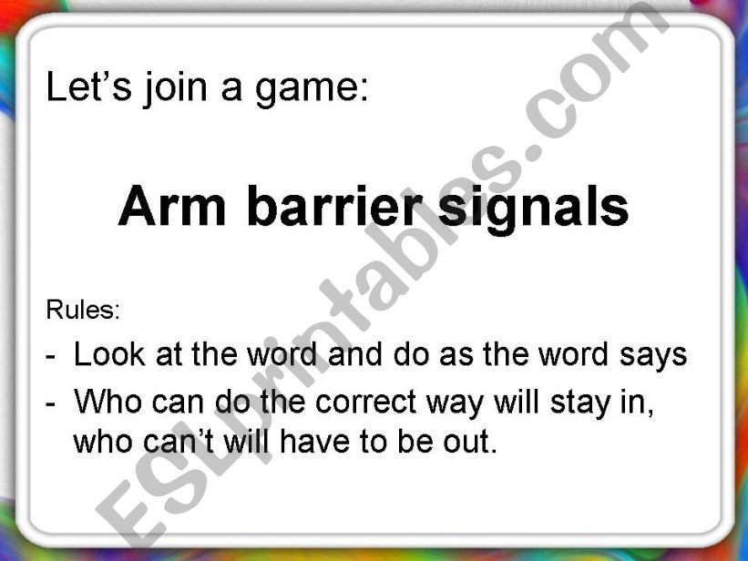 Game: Arm barrier signals powerpoint