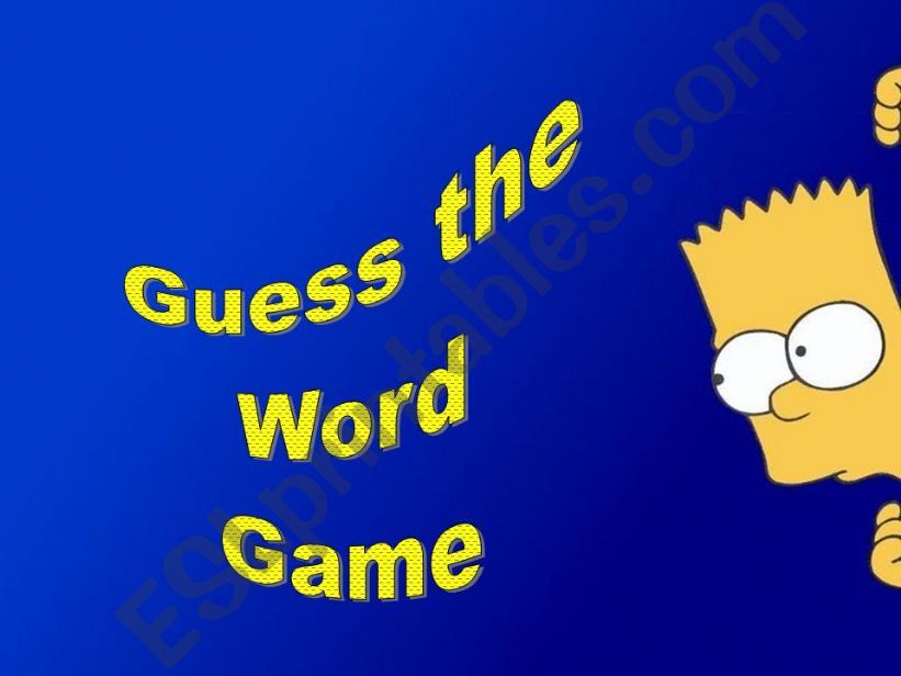 ESL English PowerPoints GAME GUESS THE WORD