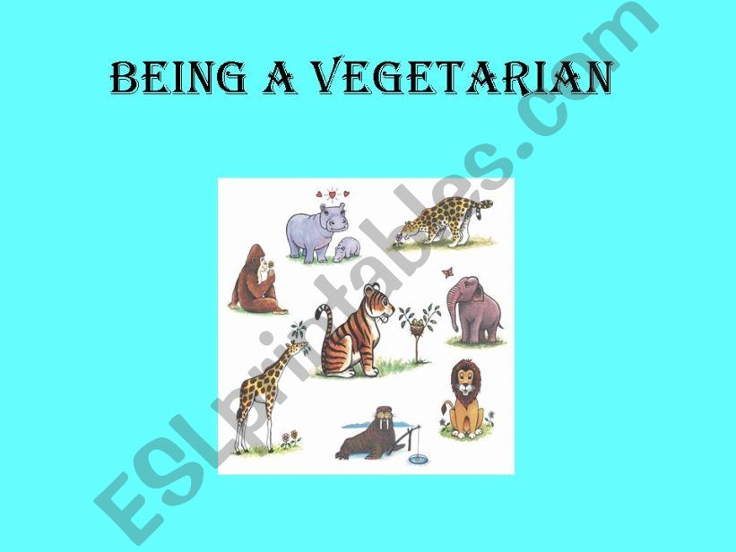Being a vegetarian and the environment