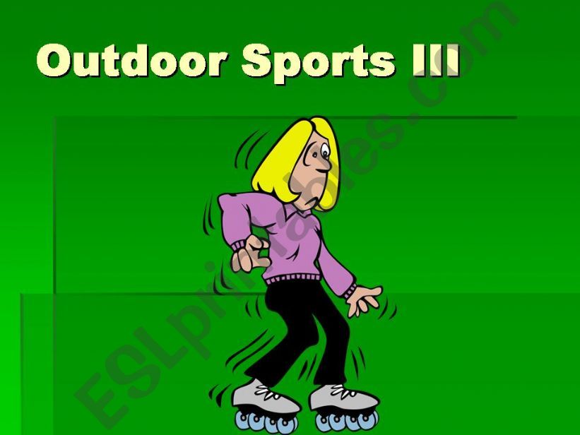 Outdoor Sports III powerpoint