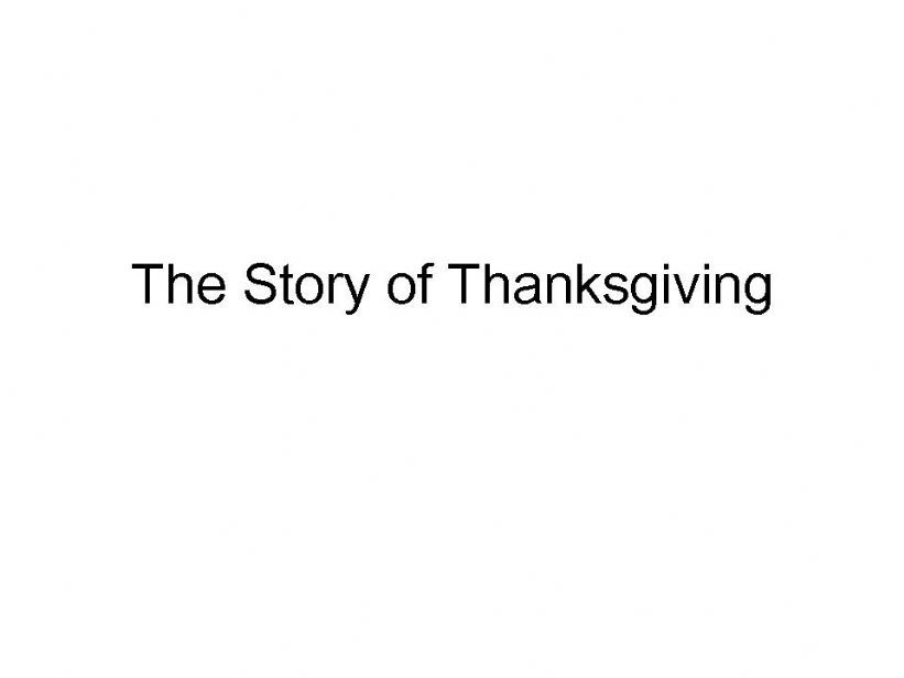 The story of Thanksgiving powerpoint
