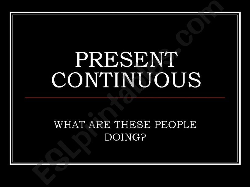 Present Continuous powerpoint