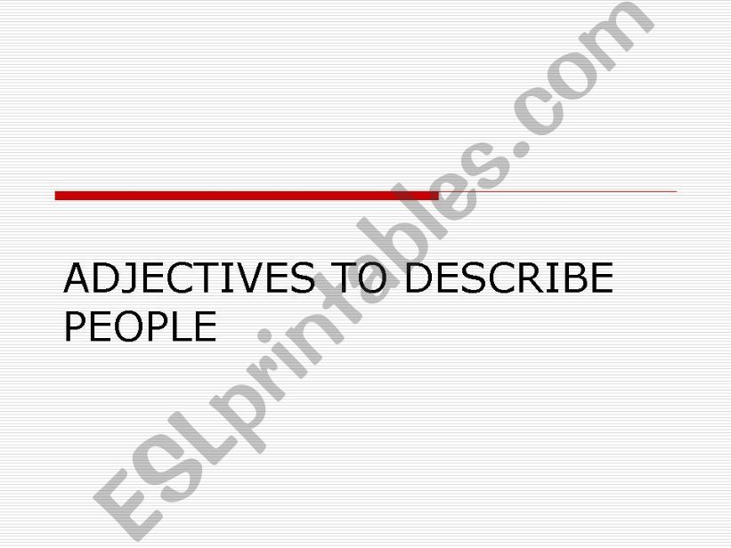 Adjectives to describe people powerpoint