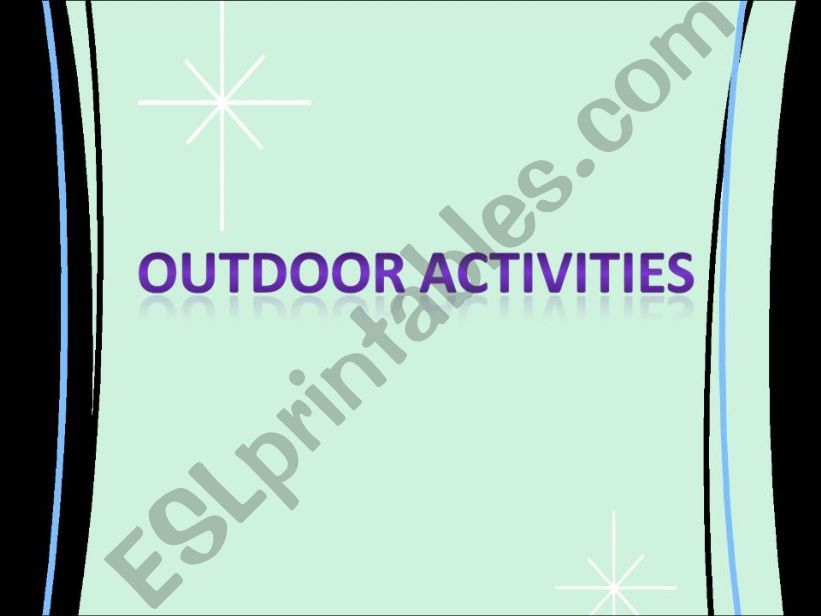 Outdoor activities powerpoint