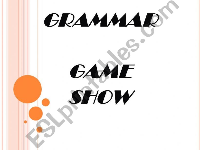 The Great Grammar Game Show  powerpoint