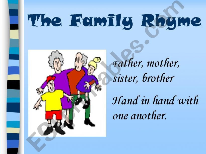 ESL English PowerPoints The Family Rhyme