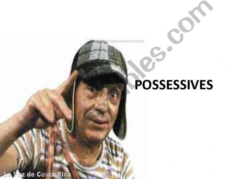 chavo possessives  powerpoint