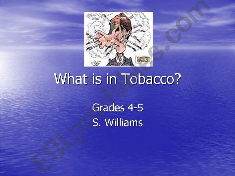 What is in Tobacco? powerpoint