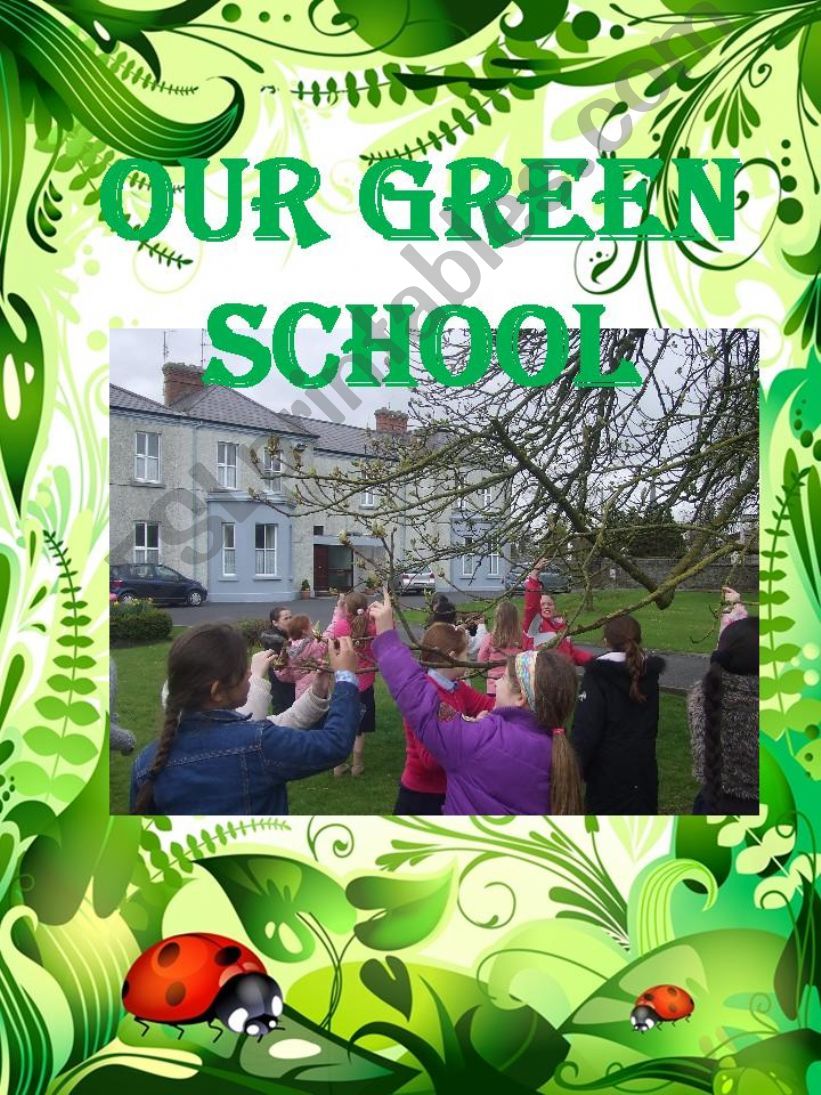 Green School powerpoint