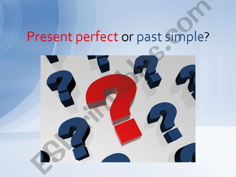 esl-english-powerpoints-present-perfect-or-past-simple