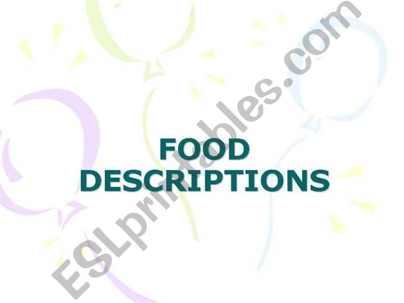 food descriptions powerpoint
