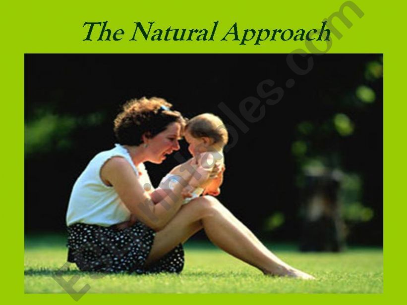 the natural approach powerpoint