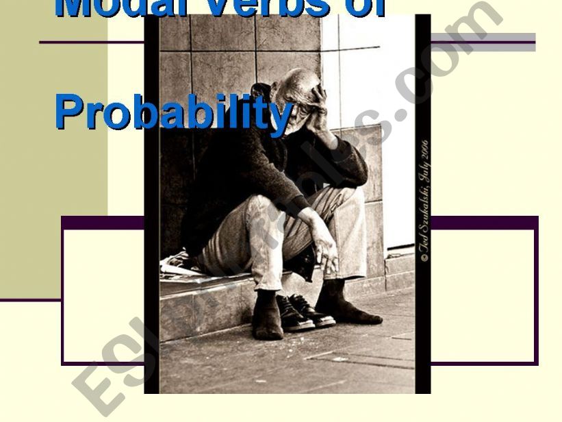 Modal verbs of probability powerpoint