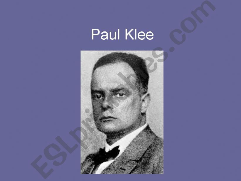 Paul Klee - artist powerpoint