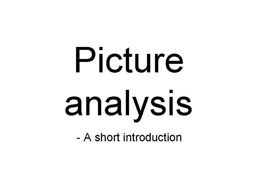 Picture analasis - short introduction