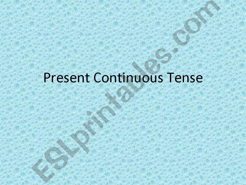 Present Continuous Tense powerpoint