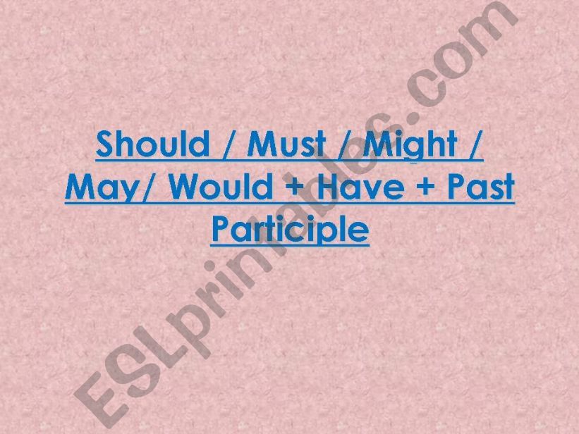 Past modal verbs powerpoint