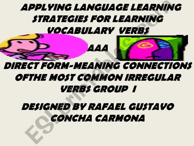 COMMON IRREGULAR VERBS -DIRECT FORM-MEANING CONNECTION