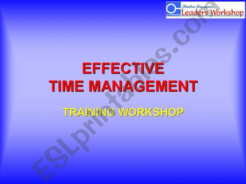 EFFECTIVE TIME MANAGEMENT powerpoint