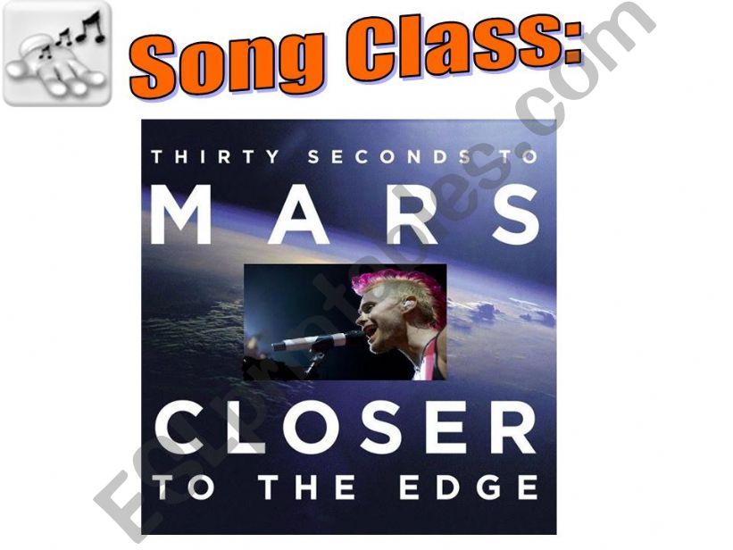 Song class: 30 seconds to Mars 