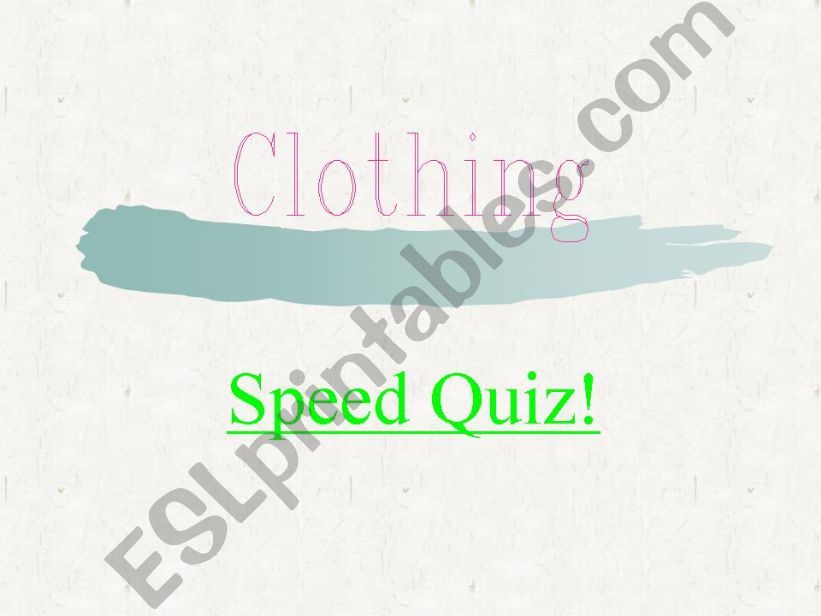 speed quiz -clothing powerpoint