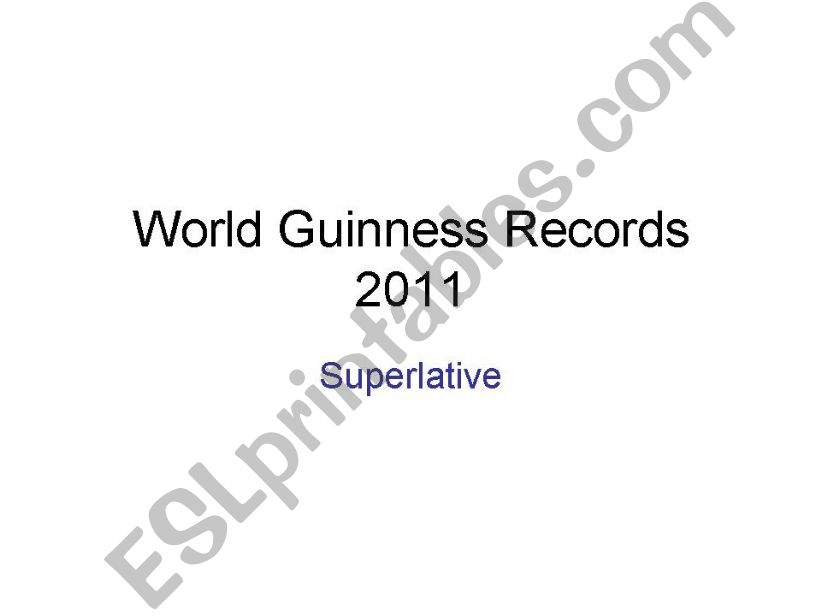 World Guinness Records 2011 powerpoint