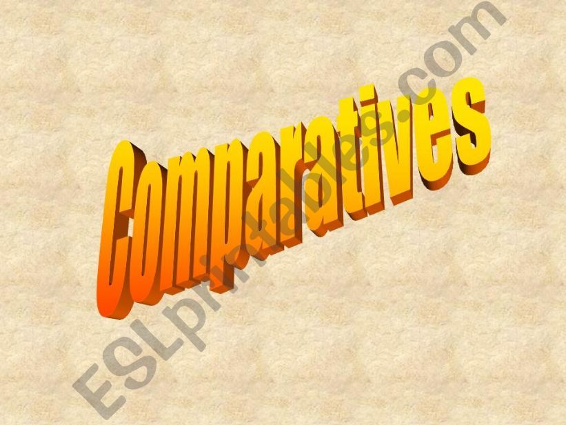 Comparatives rules and examples