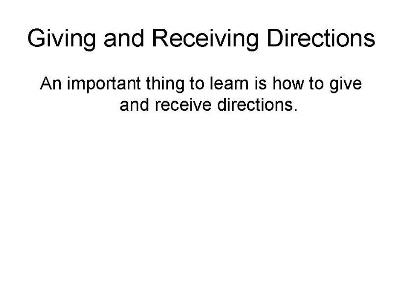 giving and receiving directions