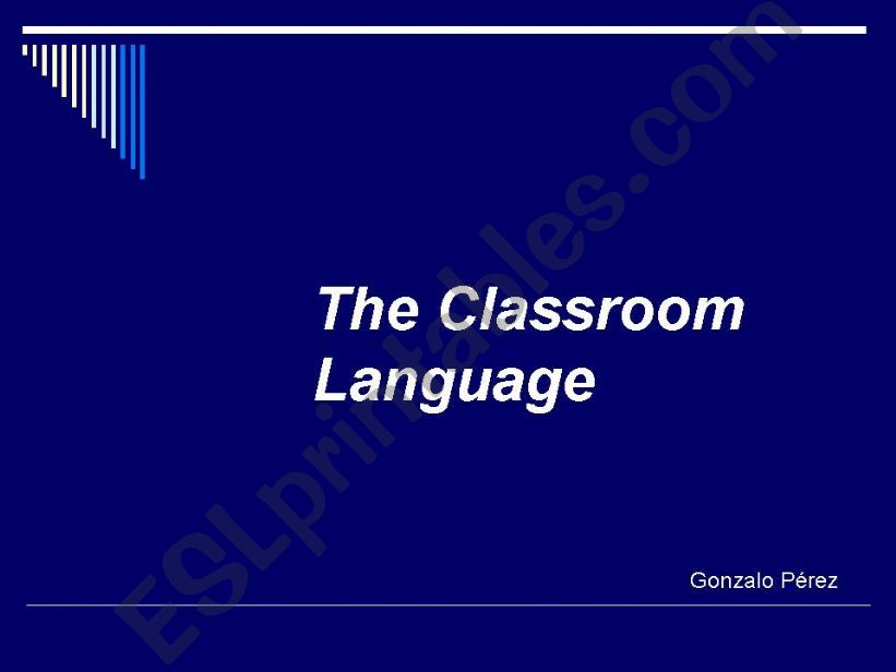 ESL - English PowerPoints: Classroom Language