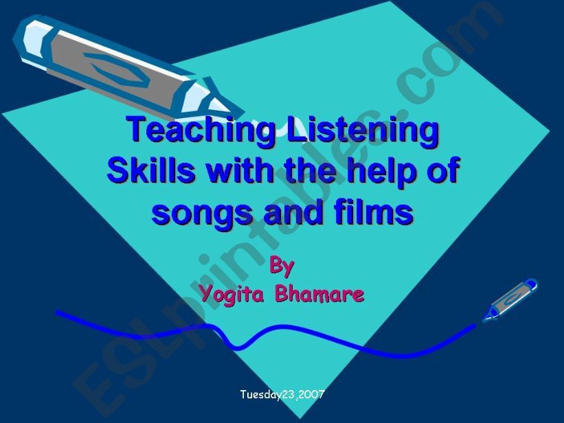 Teaching listening skills with help of songs and films