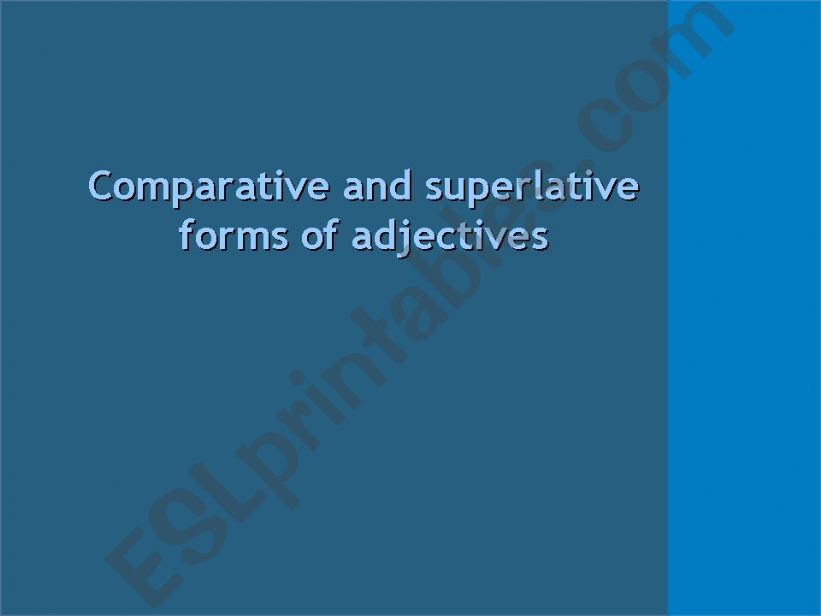 Comparatives & Superlatives powerpoint