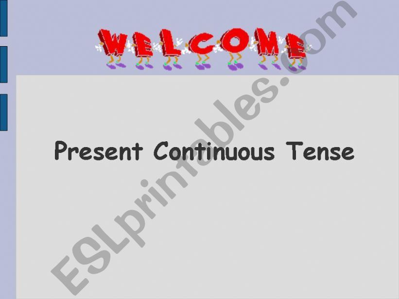 Present Continuous tense powerpoint