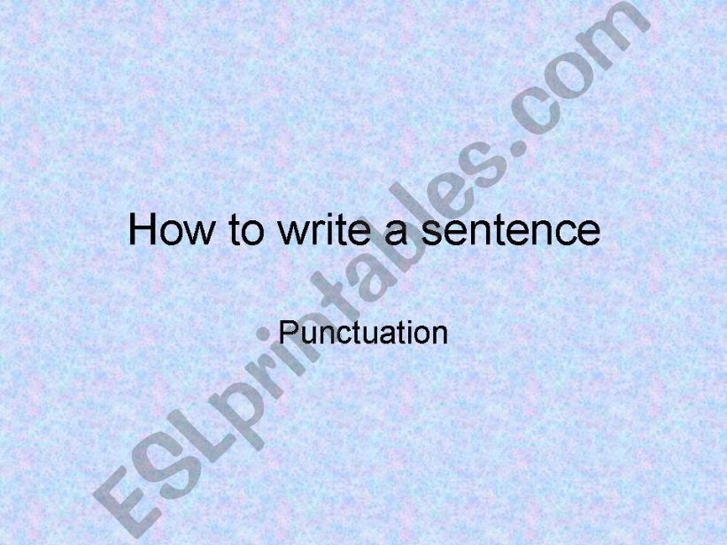 esl-english-powerpoints-how-to-write-a-simple-sentence