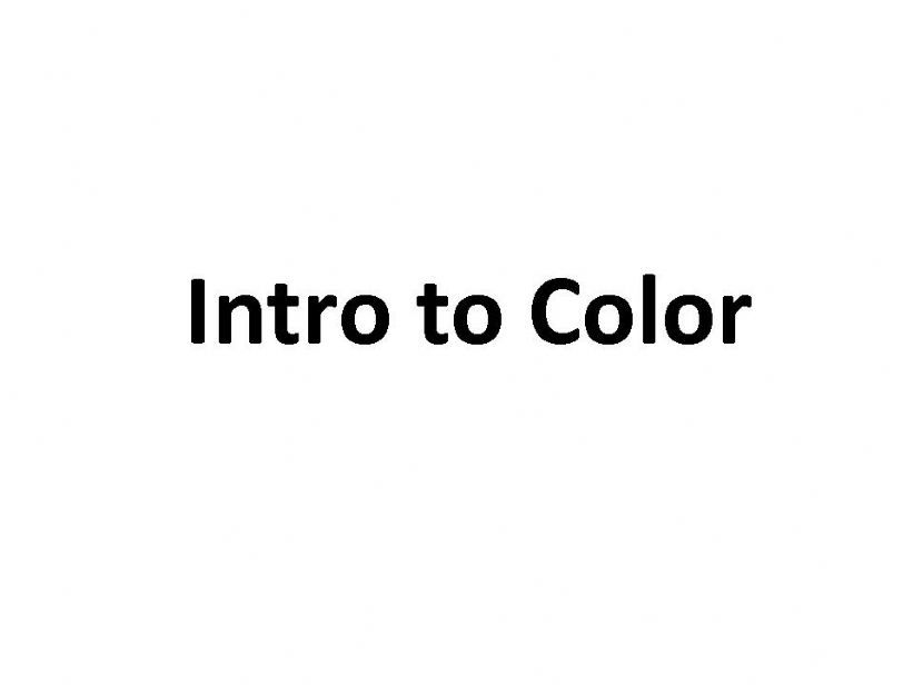 Intro to Color  powerpoint