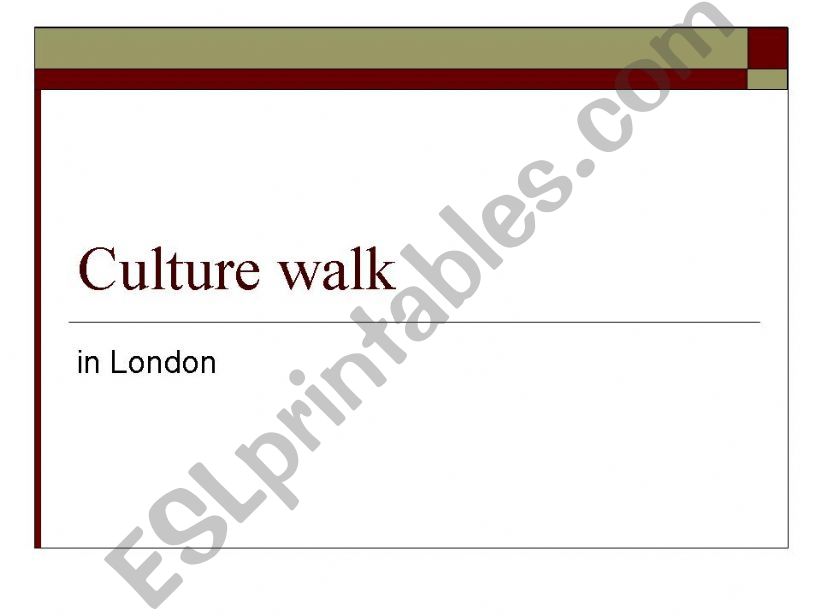Culture walk in London powerpoint