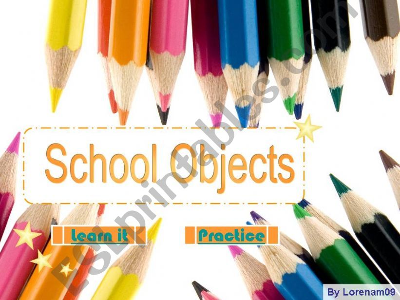 School Objects - Vocabulary and practice