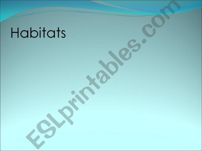 Habitats powerpoint