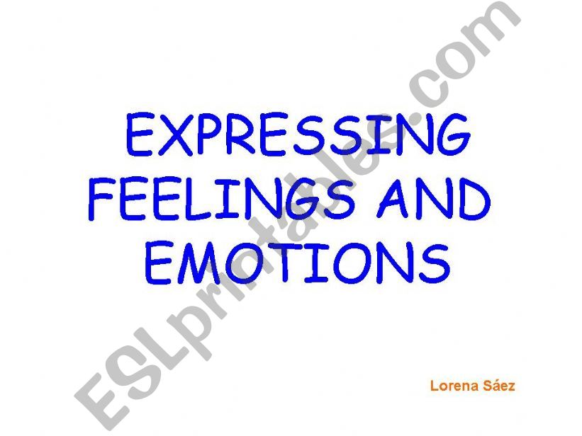 expressing feelings and emotions
