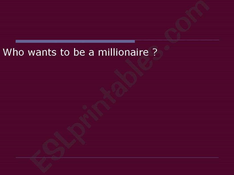 Who wants to be a millionaire powerpoint