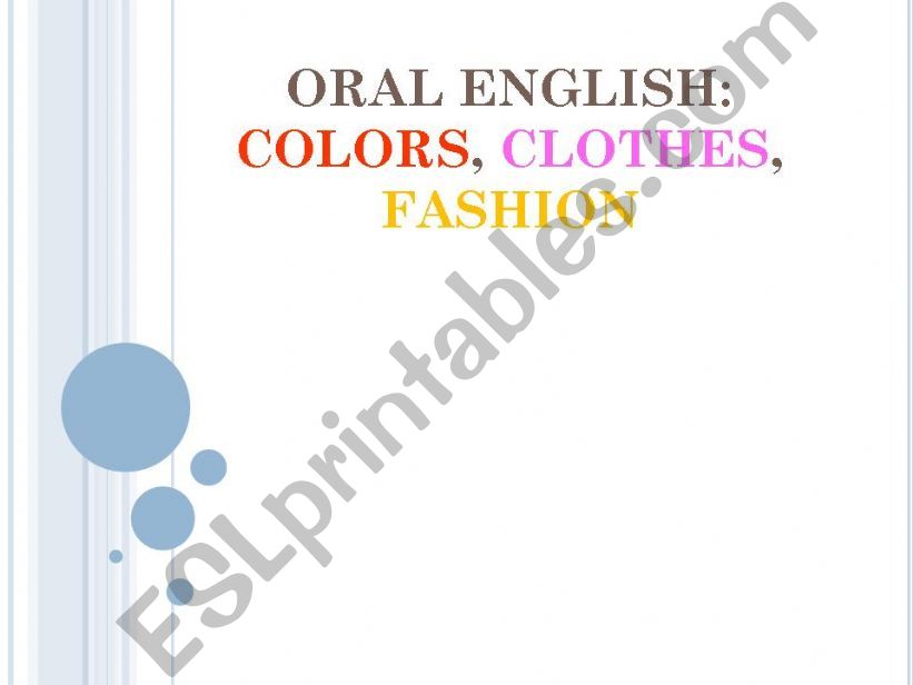 Oral English lesson on colours, clothes and fashion