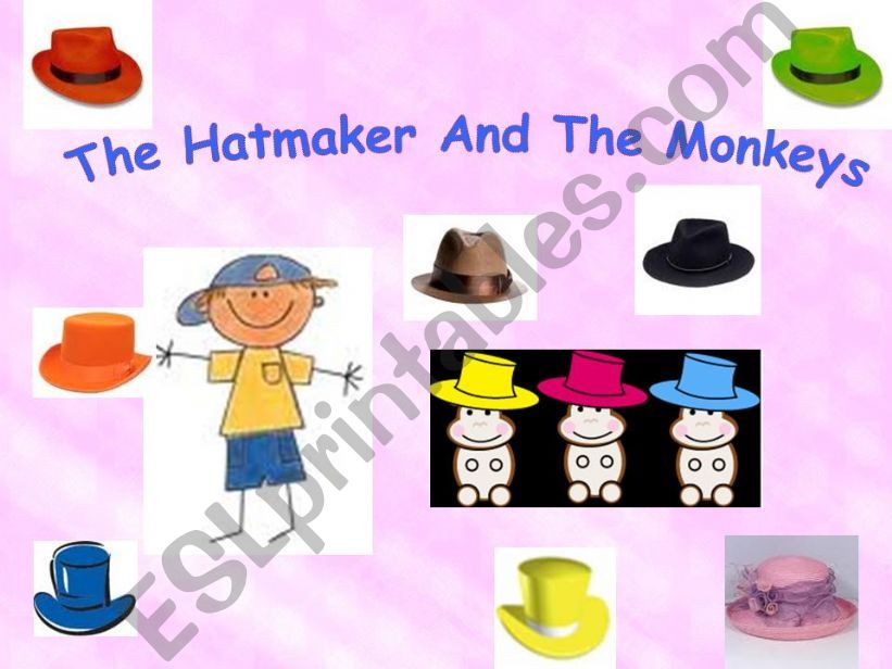 the hatmaker and the monkeys powerpoint