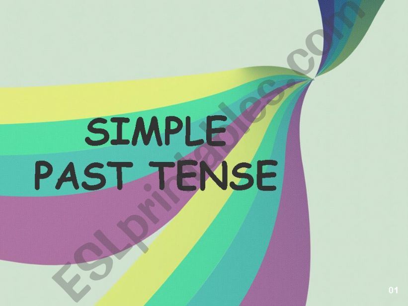 A very detailed PPT about Simple Past tense