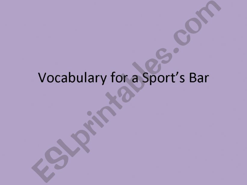 Vocabulary for a Sports Bar powerpoint
