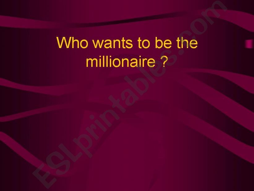 who wants to be a millionaire (part 4)