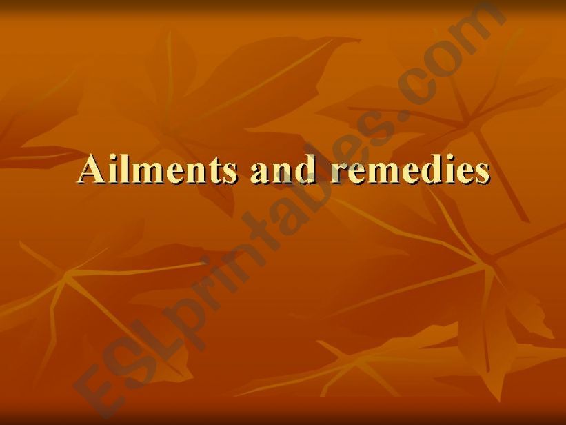 ailments powerpoint