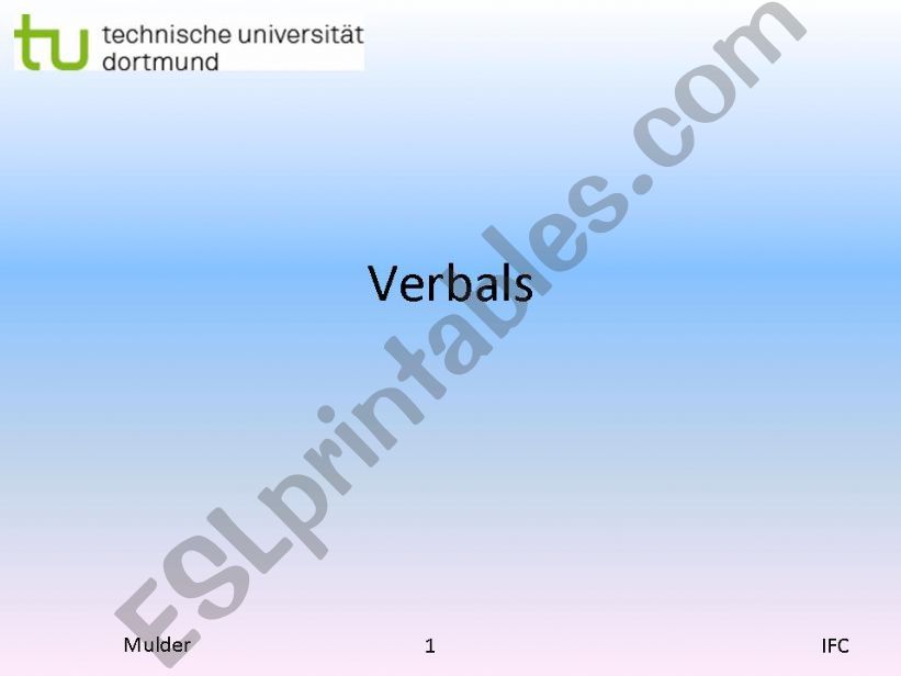 participles, gerund, infinitive